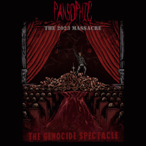 Pansophic : The Genocide Spectacle